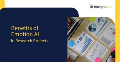 Top 3 Benefits of Including Emotion AI Tools in Your Research Project ...