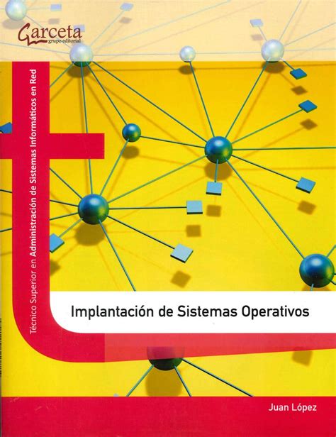 Implantaci N De Sistemas Operativos Ediciones T Cnicas Paraguayas