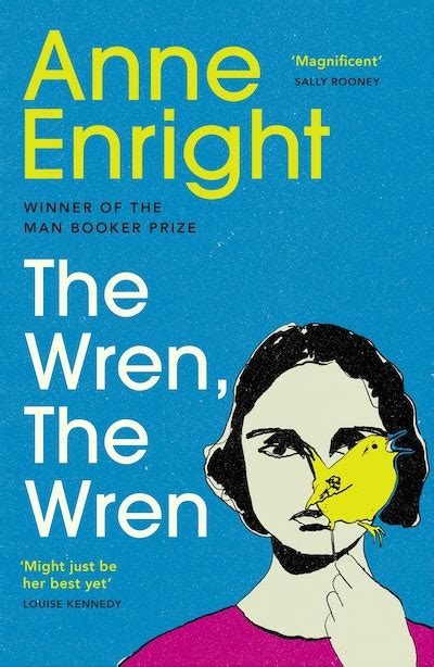 The Wren, The Wren by Anne Enright - Penguin Books Australia