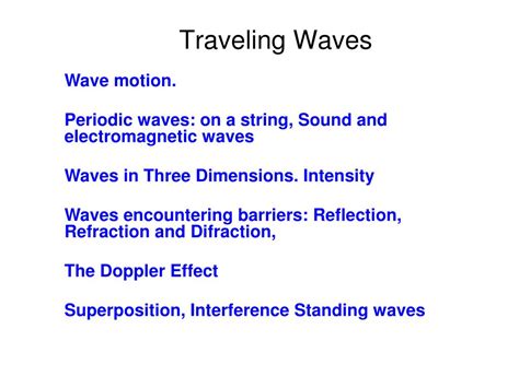 Ppt Traveling Waves Powerpoint Presentation Free Download Id 6247376