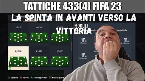 FIFA 23 Tattiche Nel 433 4 LA SPINTA CHE SERVE YouTube