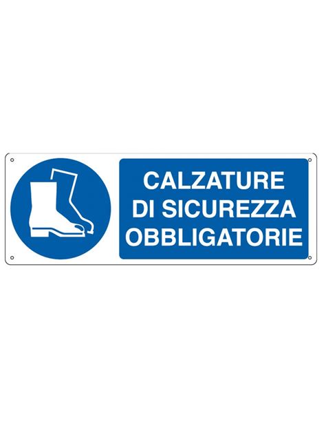 Cartello Alluminio X Cm Calzatura Di Sicurezza Obbligatoria