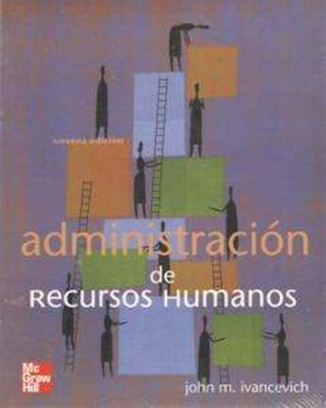 Administracion De Recursos Humanos 9a Ed