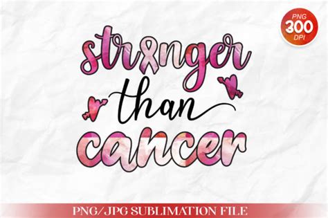 Stronger Than Cancer Sublimation Design Graphic By Printablesvg