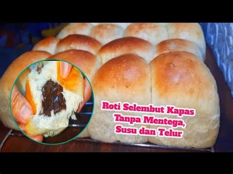 Resep Membuat Roti Isian Coklat Lumer Youtube