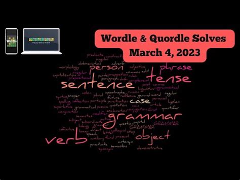 Wordle And Quordle For March 4 2023 Happy Grammar Day Gramma