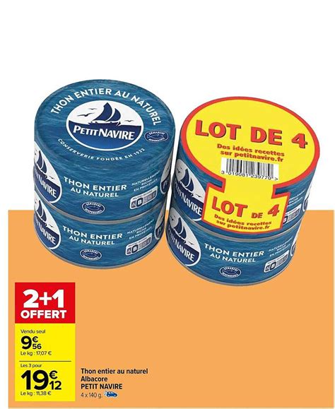 Promo Thon Entier Au Naturel Albacore Petit Navire Chez Carrefour