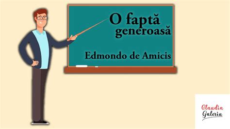 O Fapta Generoasa Edmondo De Amicis Povesti Citite Povesti De