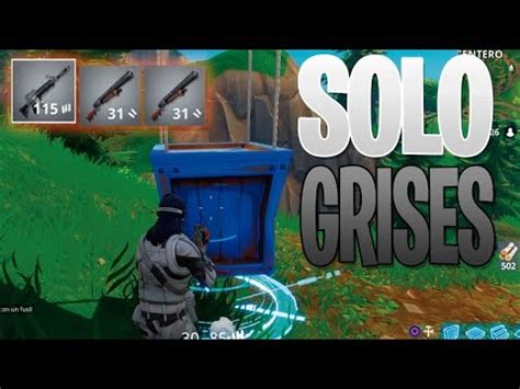 SÓLO Armas GRISES Fortnite Battle Royale Challenge YouTube