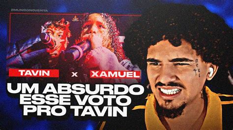 Noventa Reage A Pegou Xamuel Rs X Tavin Primeira Fase Batalha