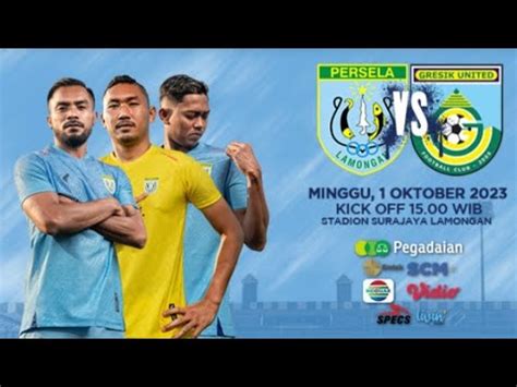 Cara Beli Tiket PERSELA Vs GRESIK UNITED Pegadaian Liga 2 Harga