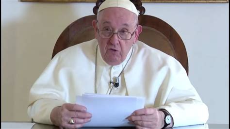 Video Messaggio Da Papa Francesco Per La Giornata Mondiale Di Preghiera