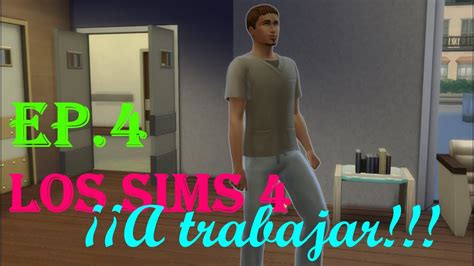 Los Sims 4 A Trabajar Ep 4 Oscar El Celador Embarazador Youtube