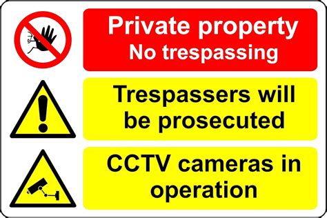 Private Property No Trespassing Trespassers Will Be Prosecuted Cctv