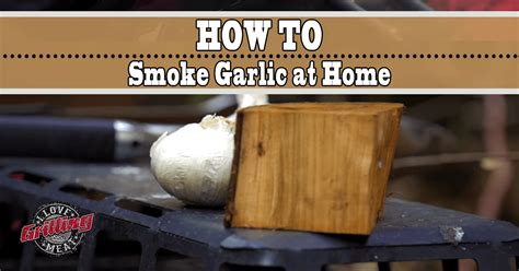 Learn How To Smoke Garlic At Home Hot Or Cold Smoked This Golden