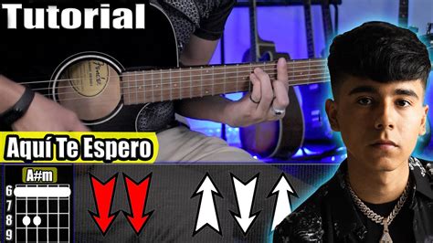 Aquí Te Espero - Iván Cornejo - Guitarra | TUTORIAL | Acordes Chords ...