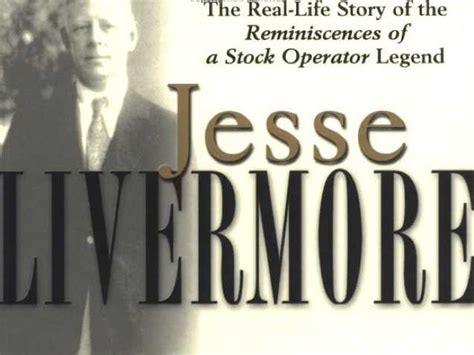 Jesse Livermore - Revolutionary Lifestyle Design