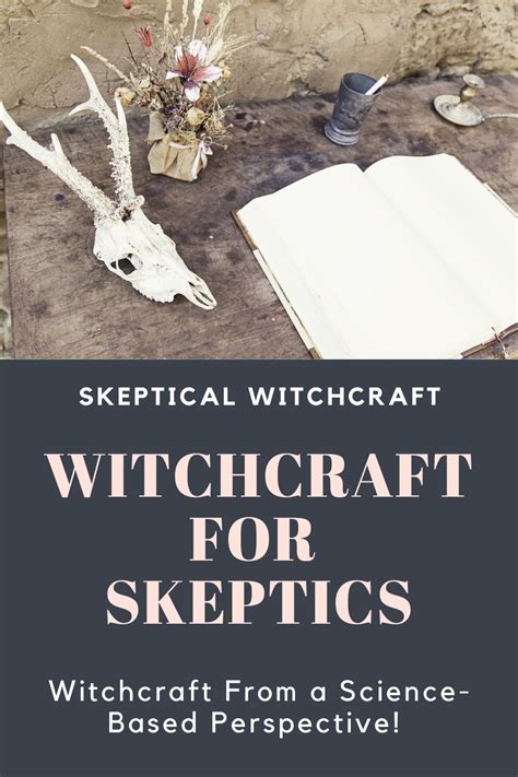 A Skeptic S Guide To Witchcraft Witchcraft Traditional Witchcraft