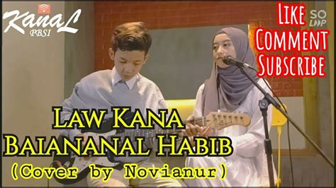 Law Kana Bainanal Habib Cover By Novianur Malang Lomba Cover