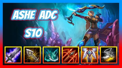 🌟 Ashe Guide Adc S10 Gameplay Bot Season 10 Build Runes 🌟 Youtube