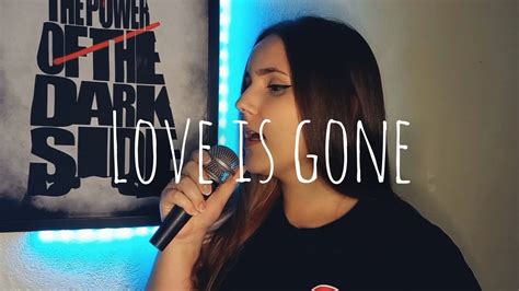 Slander Love Is Gone Cover By Gabi Mendonça Youtube