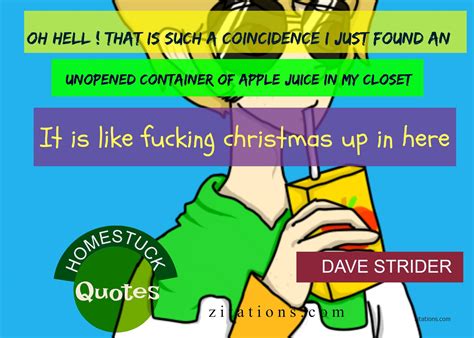 Dave Strider Quotes - Top 10 Best - Homestuck Quotes