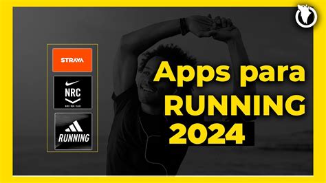 Las Mejores Aplicaciones Para CORRER 2024 YouTube