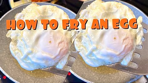 How To Cook Fried Eggs Without Flipping Them Youtube