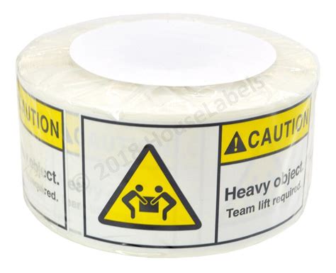 Caution Heavy Object Team Lift Required Stickers Labels X X