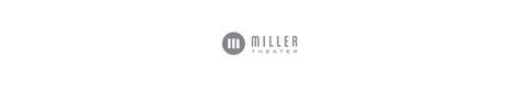 The Miller Theater - Heroes Of Adventure