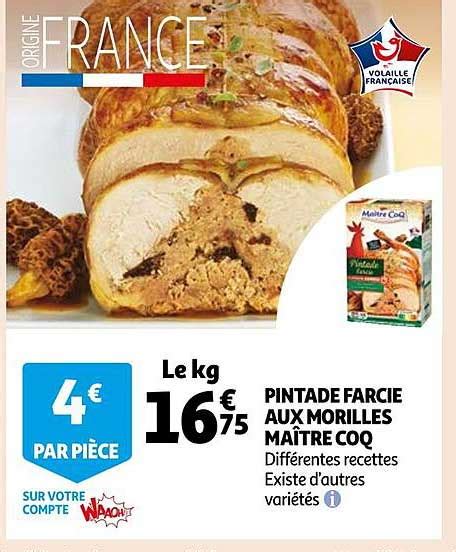 Promo Pintade Farcie Aux Morilles Ma Tre Coq Chez Auchan Icatalogue Fr