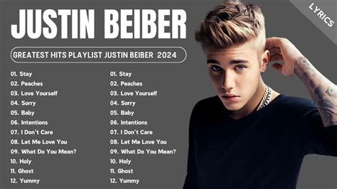 Justin Bieber Greatest Hits Full Album 2024 Justin Bieber Best Songs