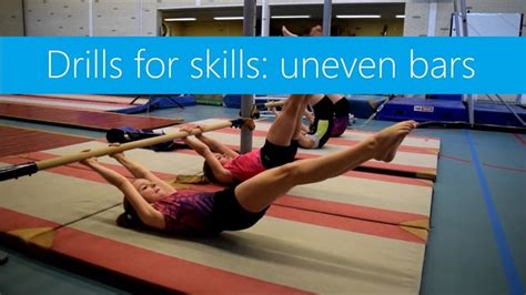 Drills for Skills: Uneven Bars! » Strength, core, candles, planks ...