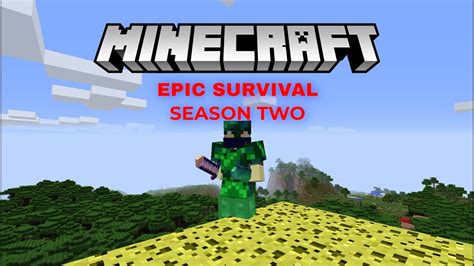 S E Minecraft Epic Survival More Chaos Youtube