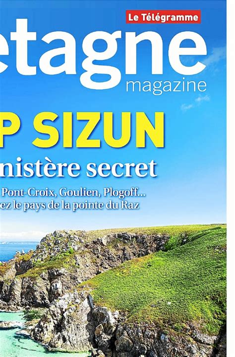 Capsizun Le Cap Sizun à lhonneur dans Bretagne Magazine Le Télégramme