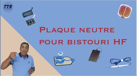 Plaque Neutre Pour Bistouri YouTube