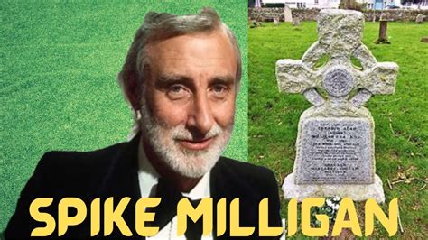 Spike Milligan Famous Graves Celebrity Graves Youtube