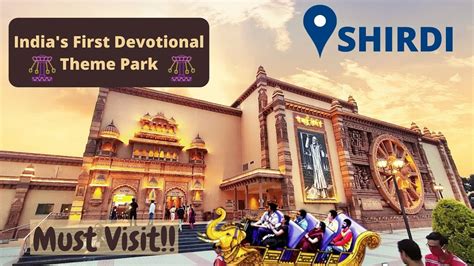 Sai Teerth Devotional Theme Park In Shirdi Teerth Yatra D Show Youtube