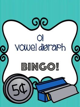 Oi Vowel Digraph Bingo Playing Cards By Lauren Mcintyre Tpt