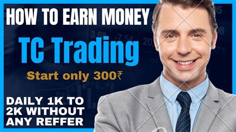 TC Trading PLETFORM Full Business Plan Earn Money Daily Without Any