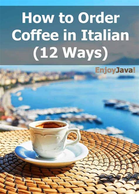 How To Order Coffee In Italian 12 Ways Plus Vocab And Expressions