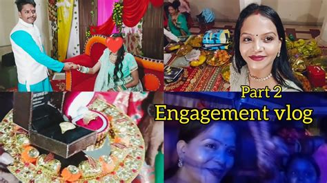 My Brothers Engagement Vlog Bhai Ke Engagement Me Humne Khub Masti