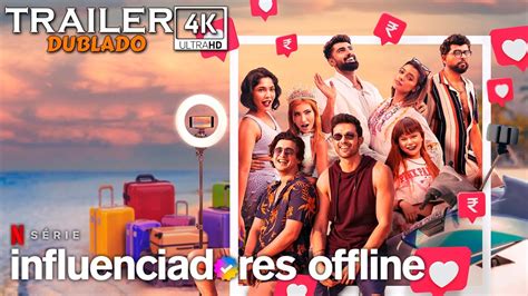 Influenciadores Offline 2023 Trailer Dublado Netflix YouTube