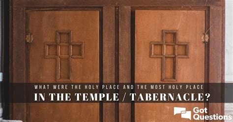 What were the Holy Place and the Most Holy Place in the temple ...