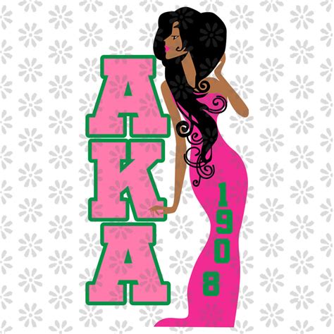 Aka Girl 1908 Sorority Svg Aka Sorority Svg Aka Girl Gang Etsy