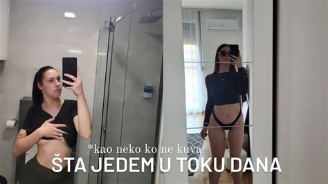 epizoda šta jedem u toku dana kao neko ko ne kuva Petra Jović YouTube