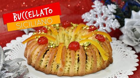 Buccellato Siciliano Come Prepararlo Con La Ricetta Originale