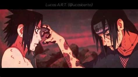 7 Minutoz Essa Dor Que Eu Causei Video Muerte De Itachi Itachi