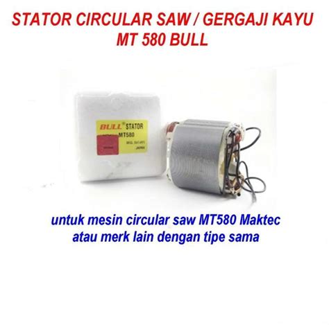 Jual Stator Circular Saw Maktec MT580 BULL Spool Circular Saw Field