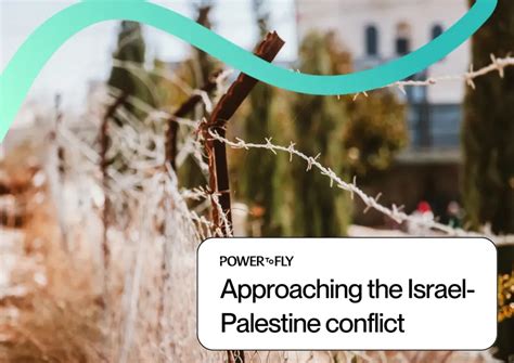 The Israel-Palestine conflict: resources for employers - PowerToFly